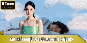 mơ thấy người yêu cũ