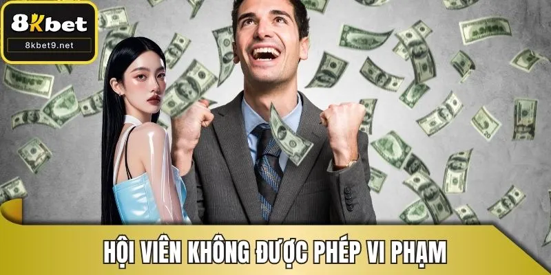 Hội viên không được phép vi phạm trong quá trình chơi game